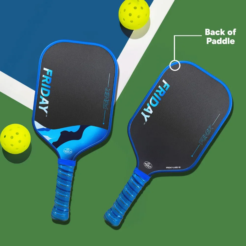 FRIDAY Fever 101 Pickleball Paddle front and back design